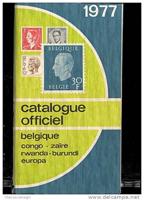 Catalogue Officiel Belgique - Congo - Zaïre - Rwanda - Burundi - Europa 1977 - Belgique