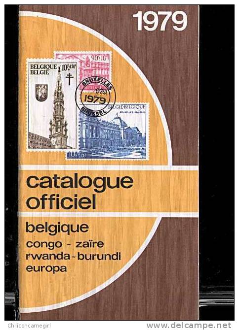 Catalogue Officiel Belgique - Congo - Zaïre - Rwanda - Burundi - Europa 1979 - Belgique