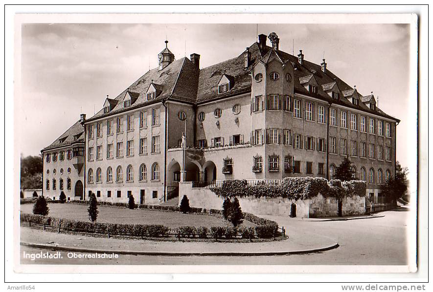 RAR Ingolstadt - Oberrealschule Um 1940! - Ingolstadt