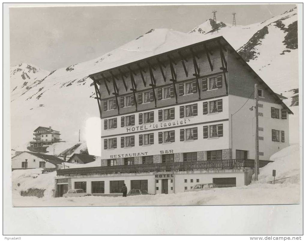 Cp , 65 , LA MONGIE , Alt. 1800m. , Hôtel-Restaurant "LE TAOULET" - Aragnouet