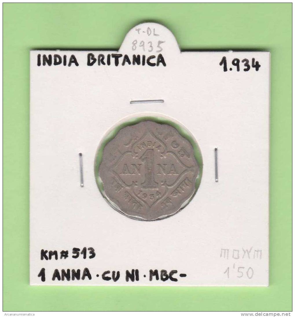 INDIA   (BRITANICA)   1  ANNA   1.934  CU NI   KM#513  MBC-/VF-     DL-8935 - Inde