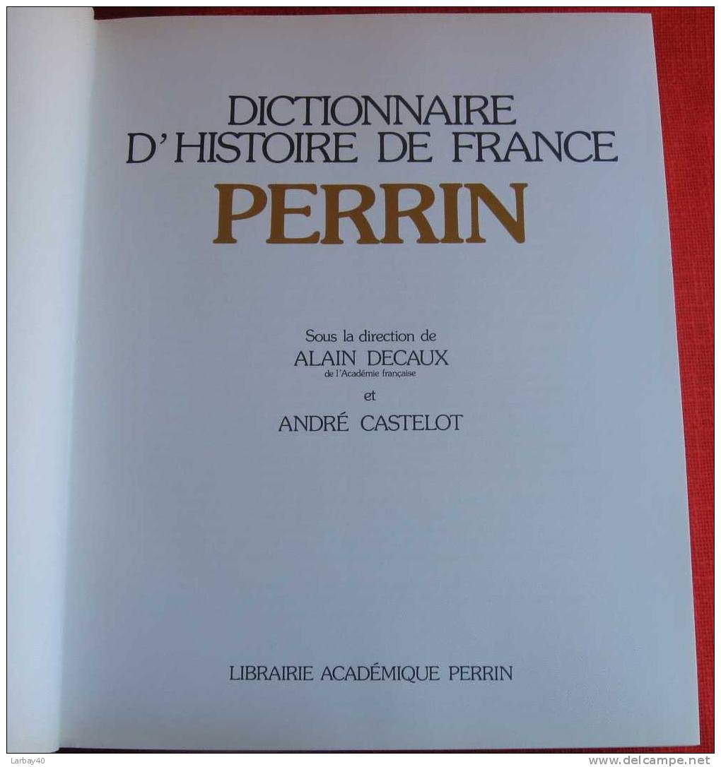 Dictionnaire D Histoire De France Perrin 1981 - Dictionaries