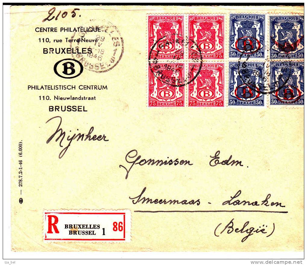 Timbres Service.T S 23-28(3)-40(bloc De 4) BRUXELLES 1-29.IV.1946 S/L.RECOMANDEE V.SMEERMAAS -LANAKEN.TB - Other & Unclassified