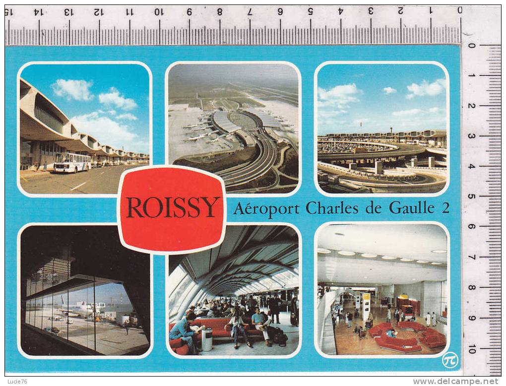 ROISSY EN FRANCE  -  6 Vues -  L´ Aérogare   Charles De Gaulle    2   - N°  352 - Roissy En France
