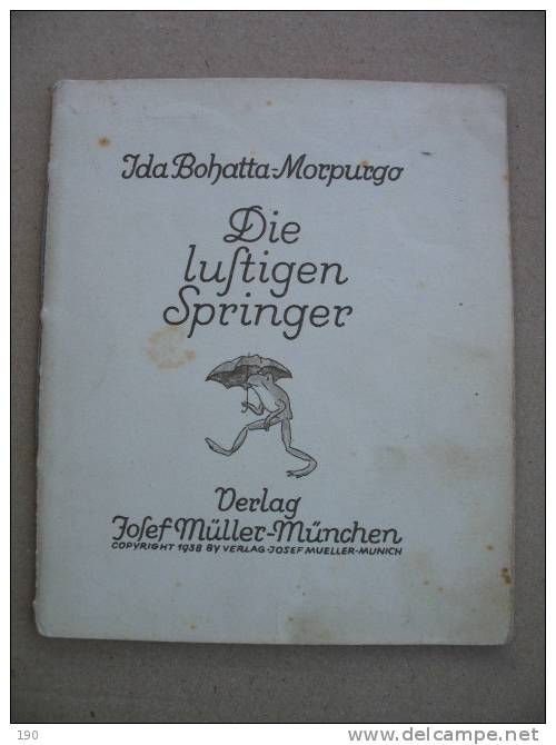 Ida Bohatta-Morpurgo : Die Luftigen Springer - Anciens