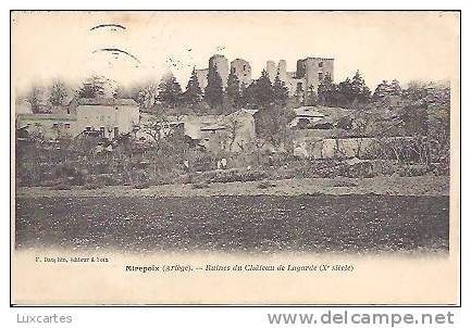 MIREPOIX. RUINES DU CHATEAU DE LAGARDE . - Mirepoix