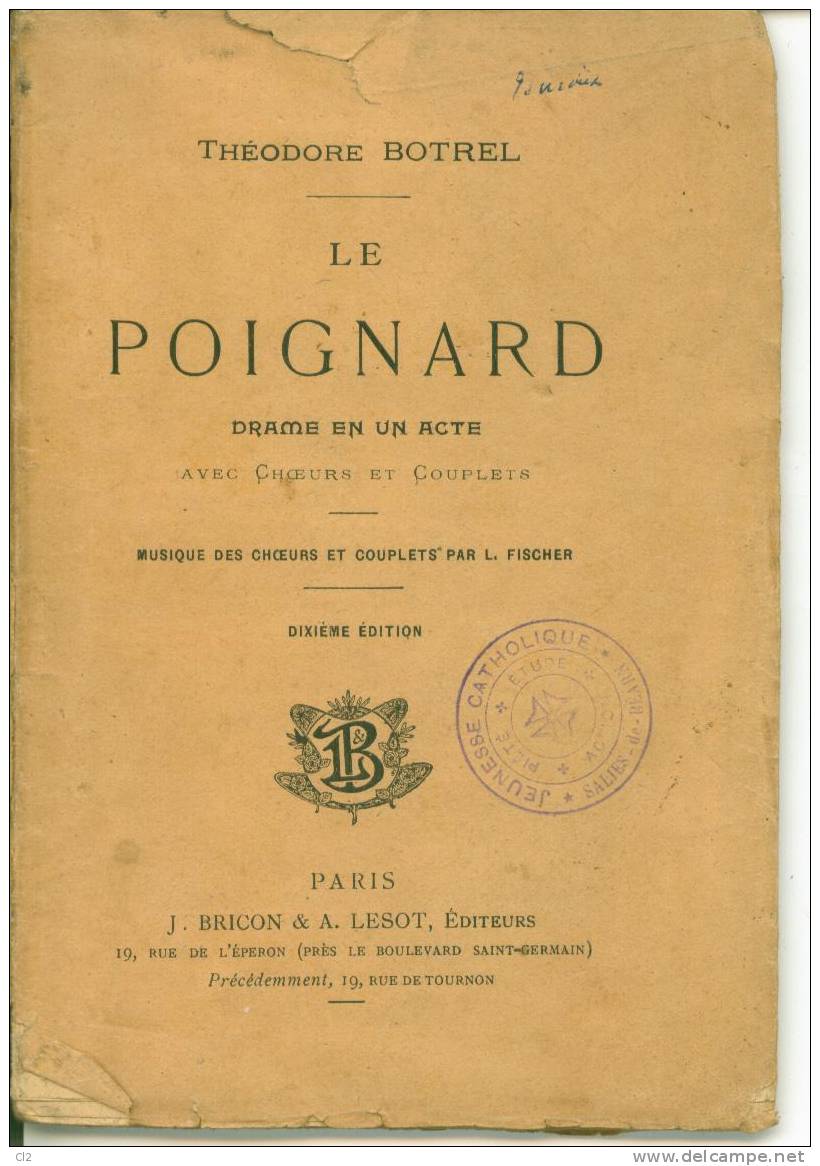 "Le Poignard", Drame En 1 Acte De Théodore Botrel - Französische Autoren