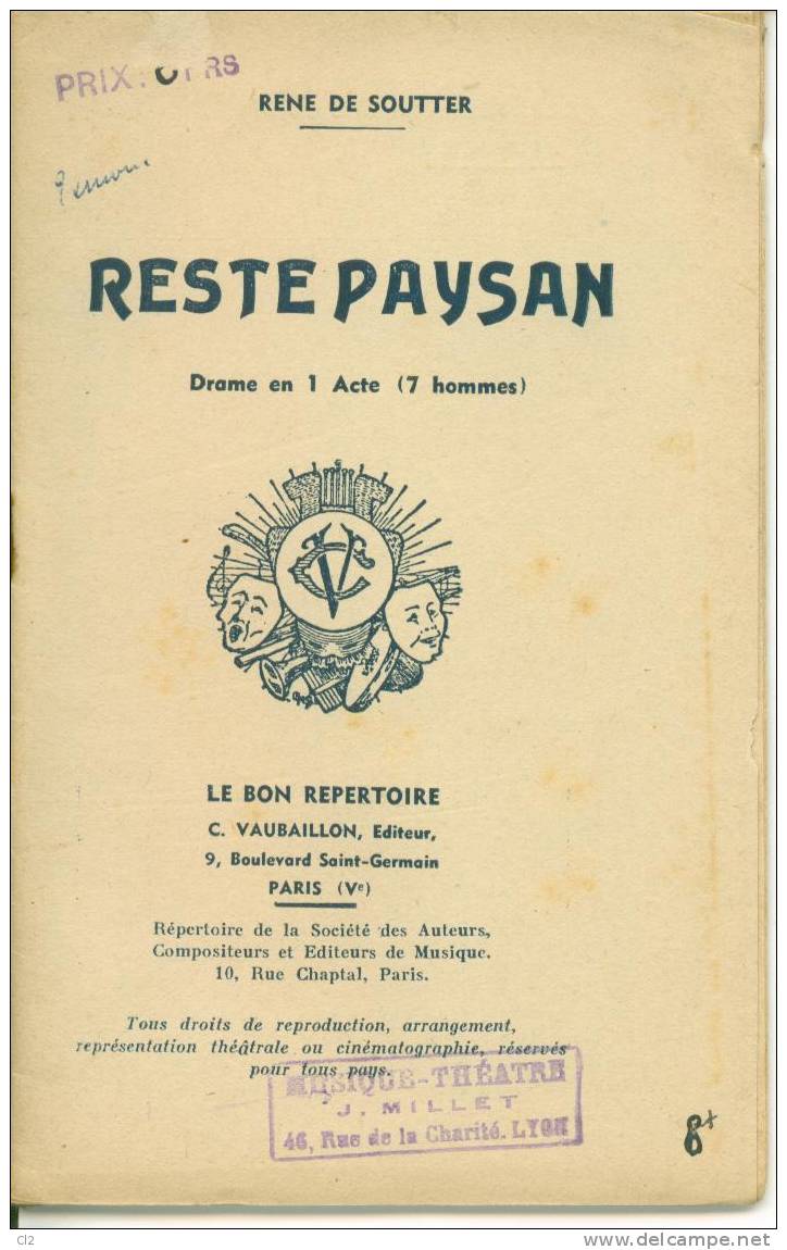 "Reste Paysan", Drame En Un Acte De René De Soutter - Französische Autoren