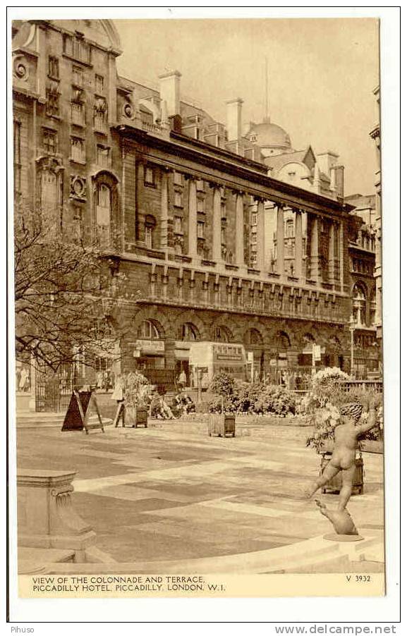 UK724   LONDON : Piccadilly Hotel - View Of The Colonnade And Terrace - Piccadilly Circus