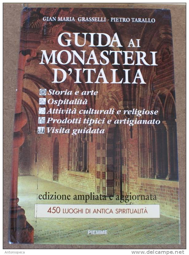 LIBRO " GUIDA AI MONASTERI ITALIANI" - Arte, Architettura