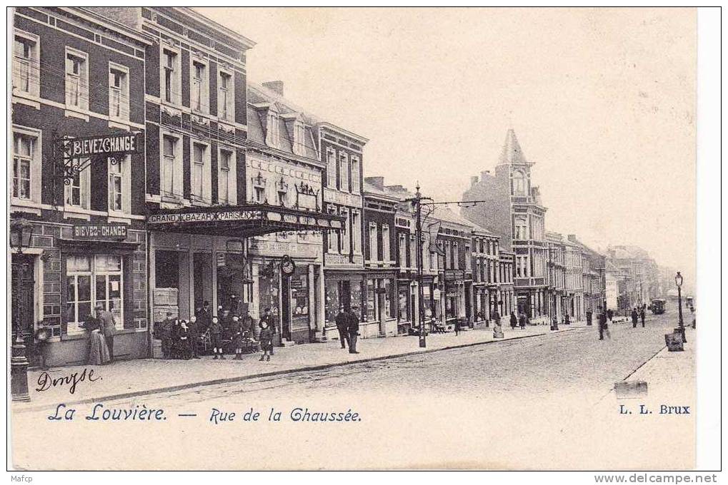 LA LOUVIERE - Rue De La Chaussée - Carte Diminuéesur Les Cötés - La Louvière