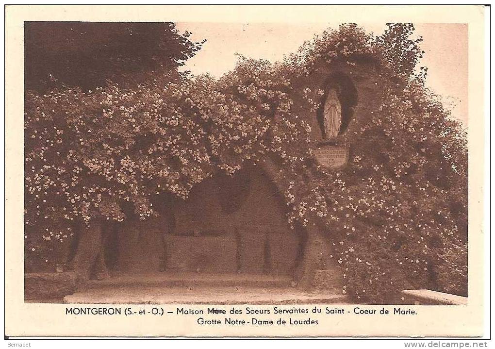 MONTGERON ... MAISON MERE DES SOEURS SERVANTES DU SAINT COEUR DE MARIE ..GROTTE NOTRE DAME DE LOURDES - Montgeron