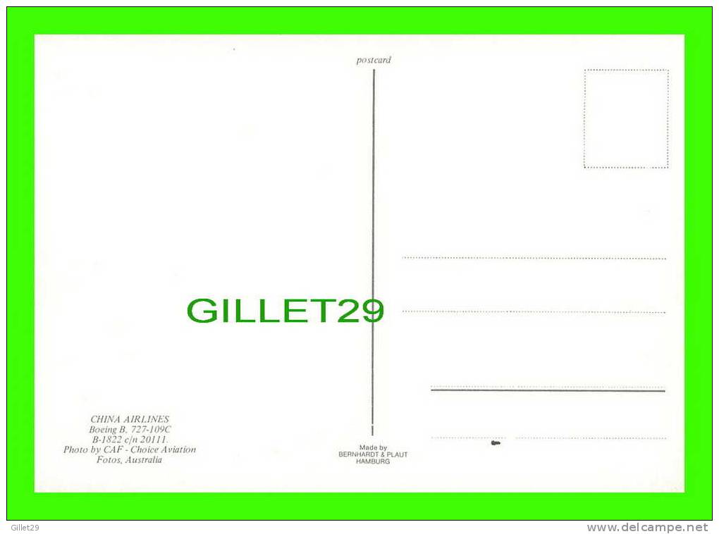 PLANE - AVION - CHINA AIRLINES - BOEING B.727-109C B-1822 C/n 20111 - B-1822 - - 1946-....: Moderne