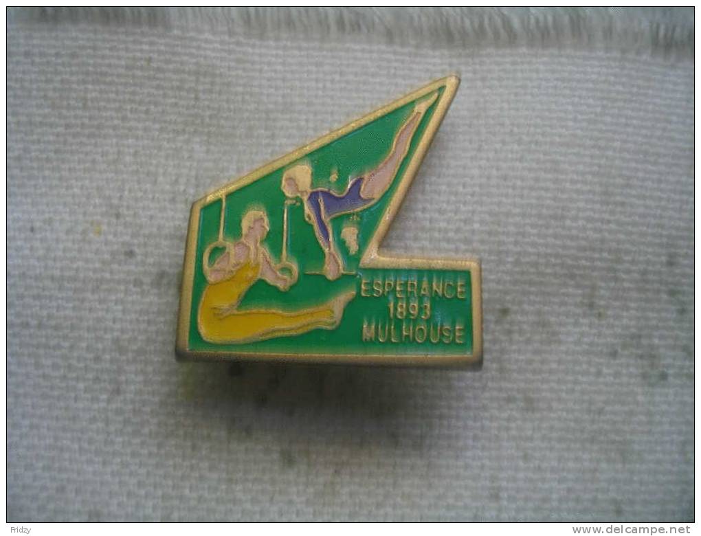 Pin´s Club De Gymnastique, Esperance 1893 De MULHOUSE - Gimnasia