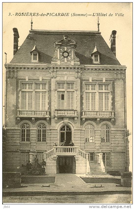 3 - Rosières De Picardie (Somme) - L´Hotel De Ville - Rosieres En Santerre