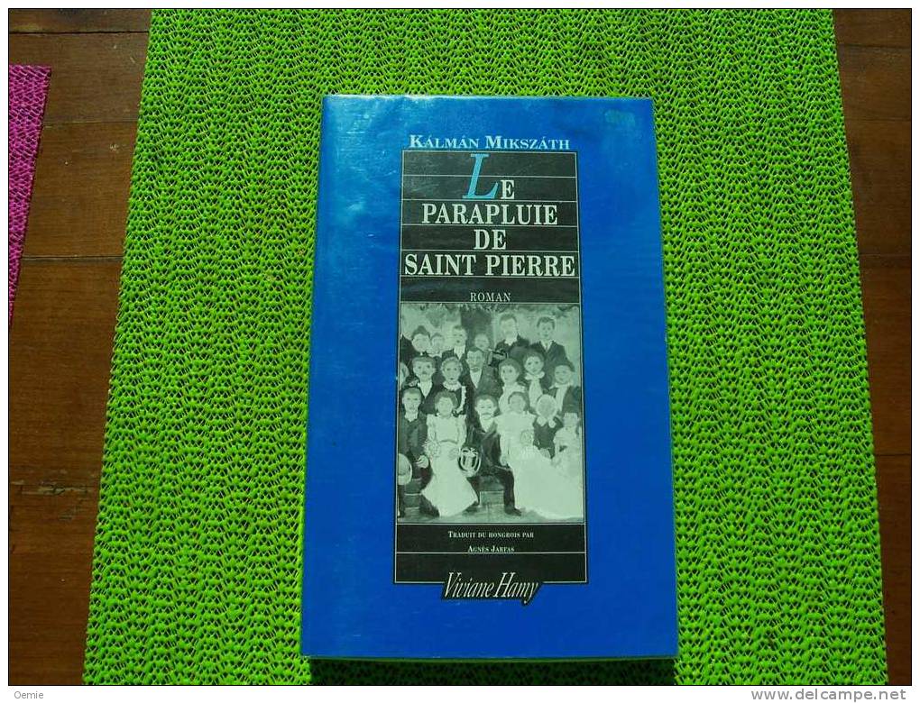 LE PARAPLUIE DE SAINT PIERRE  DE KALMAN MIKSZATH - Roman Noir