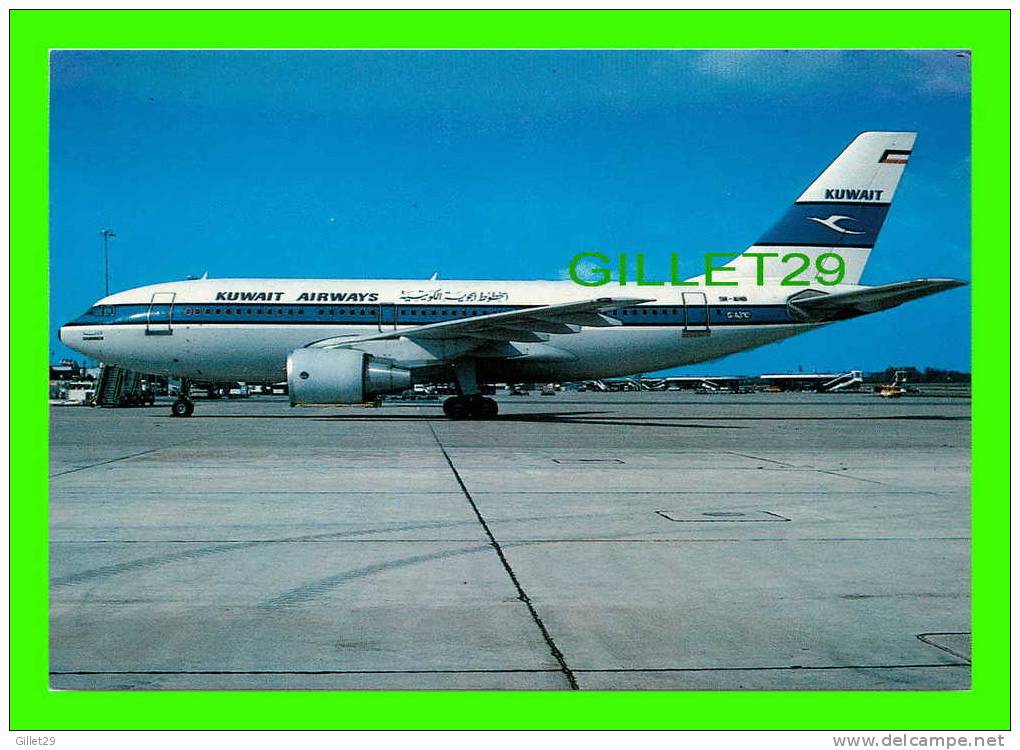 AVION - AIRPLANE KUWAIT AIRWAYS - AIRBUS A 310-222 (9K AHB) - - 1946-....: Moderne