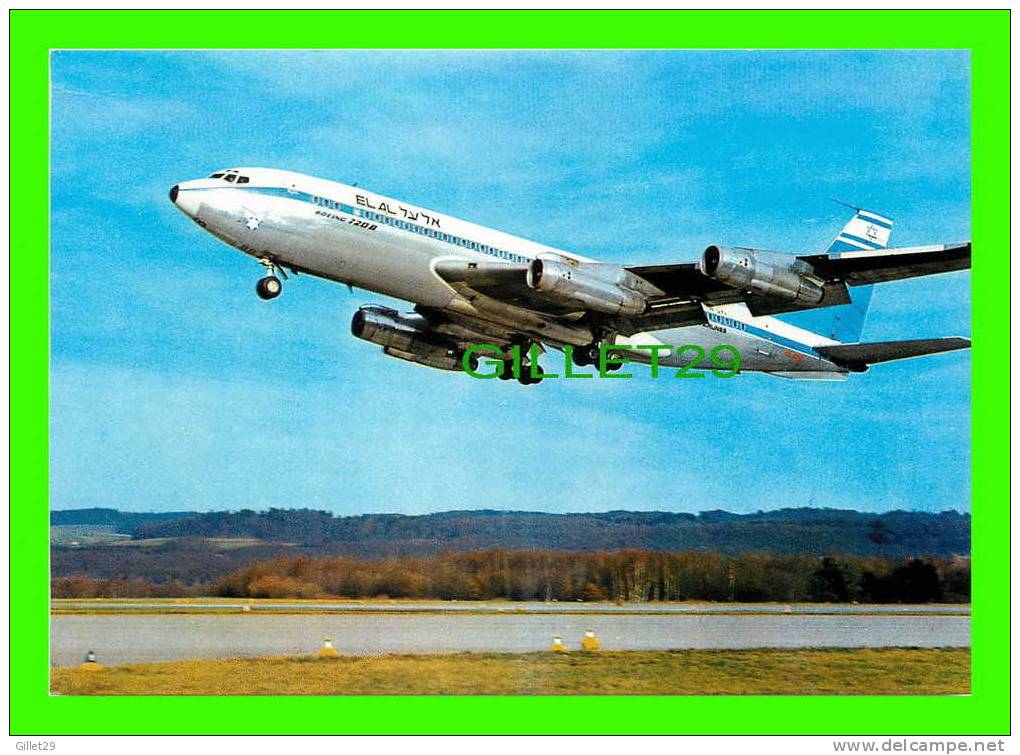 AVION - AIRPLANE ELAL ISRAEL AIRLINES -  BOEING 720 B  - - 1946-....: Moderne