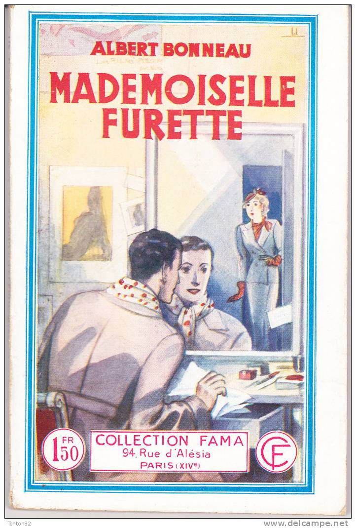 Collection Fama N° 471 - Mademoiselle Furette - Albert Bonneau - ( 1936 ) . - 1901-1940