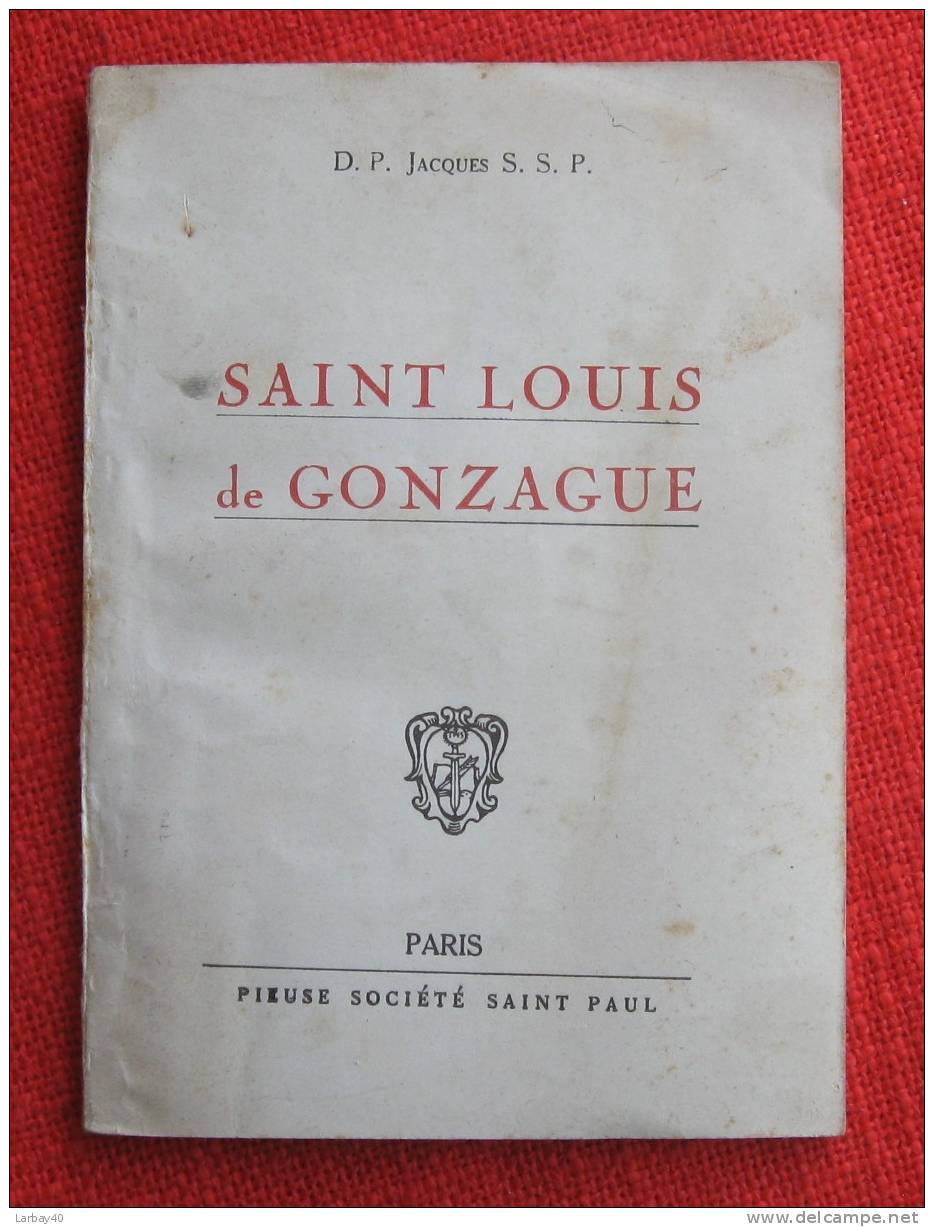 Saint Louis De Gonzague Jacques Ssp - Auteurs Français