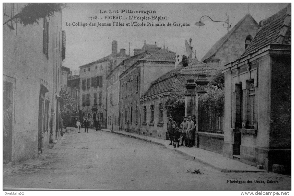 L´hospice-hopital, Le Collège Des Jeunes Filles Et L´école Primaire De Garçons - Figeac