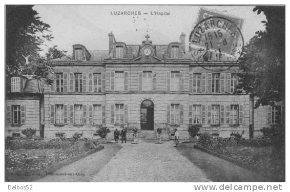 LUZARCHES - L' Hôpital - Luzarches