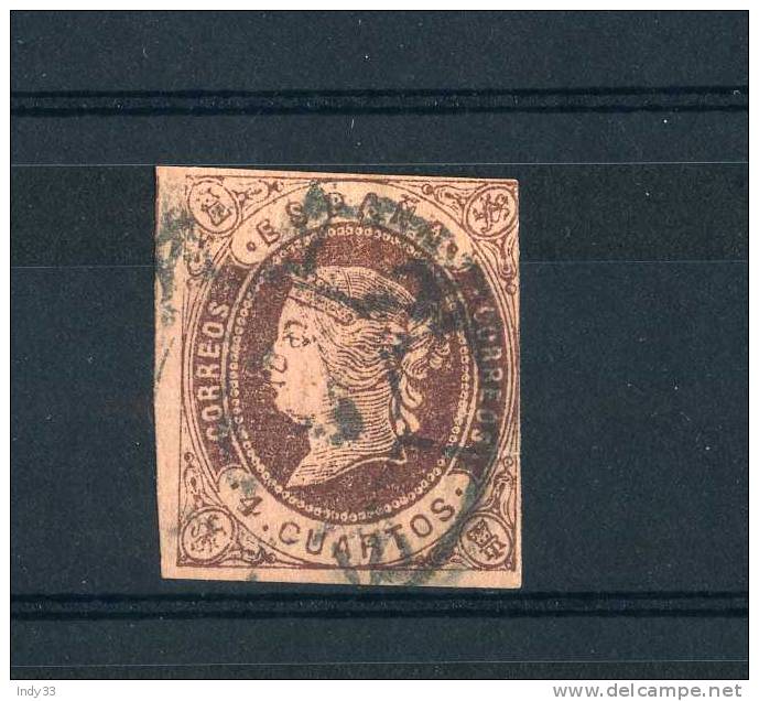 - ESPAGNE 1862 . 4 CU. . OBLITERE - Used Stamps