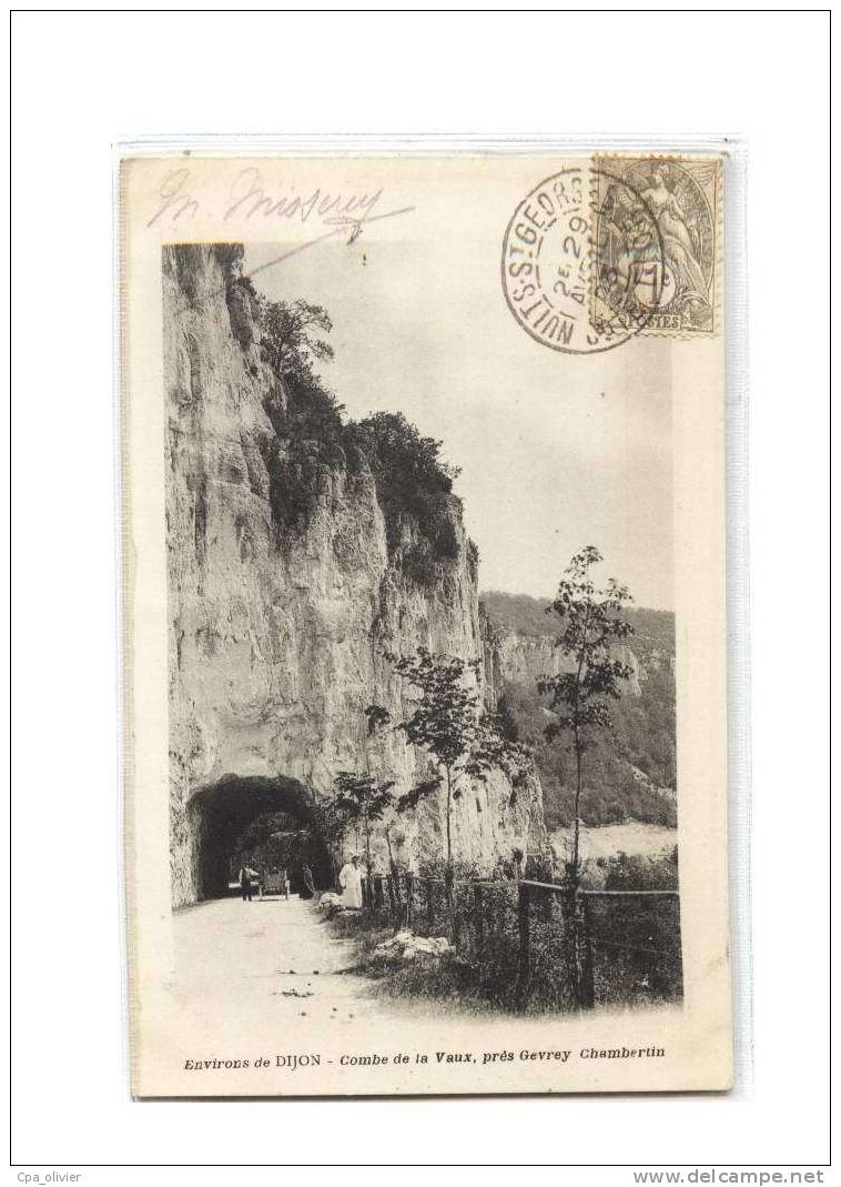 21 GEVREY CHAMBERTIN (environs) Combe De La Vaux, Lavaux, Route, Ed ?, Environs De Dijon, 1903 - Gevrey Chambertin