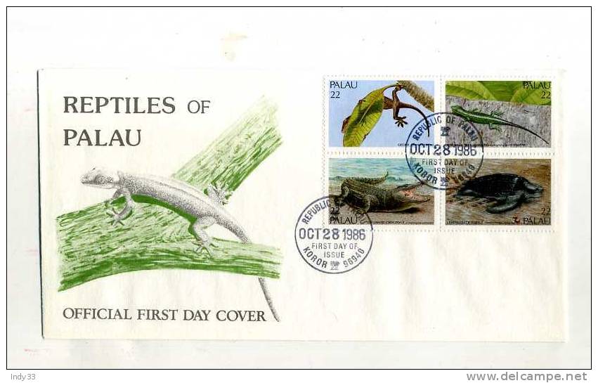 - PALAU . FDC REPTILES OF PALAU . CACHET 1er JOUR 28/10/86 - Palau