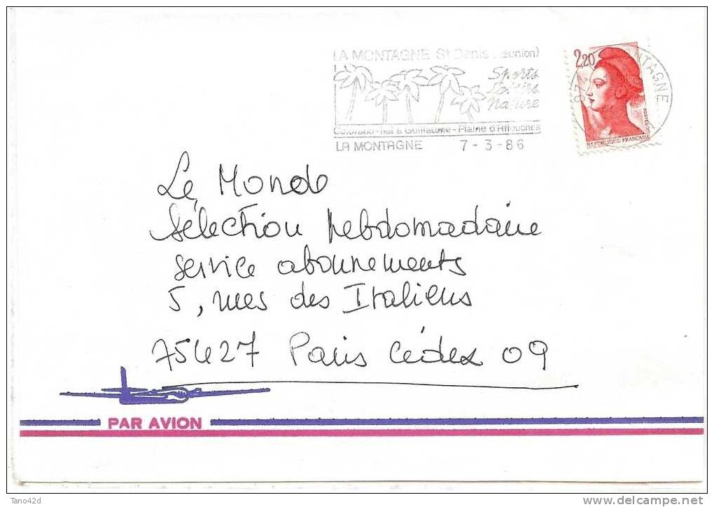 REF LGM - LA REUNION - LETTRE AVION LA MONTAGNE / PARIS 7/3/1986 - Storia Postale