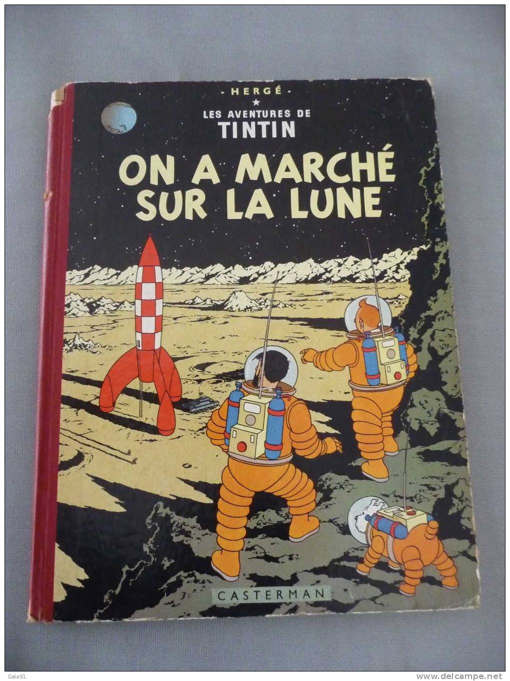ON A MARCHE SUR LA LUNE ANNEE 1954  B 9 - Tintin