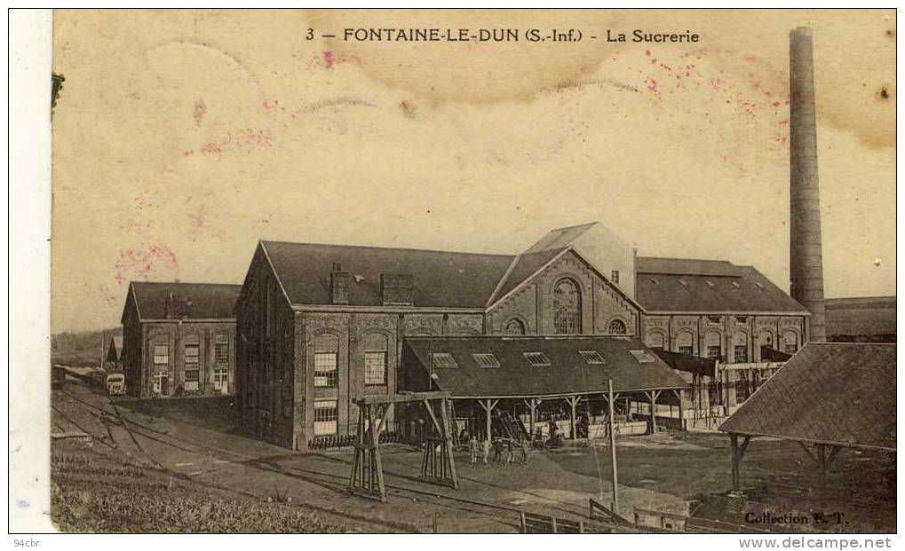 CPA (76)   FONTAINE LE DUN La Sucrerie ( Etat Moyen) - Fontaine Le Dun