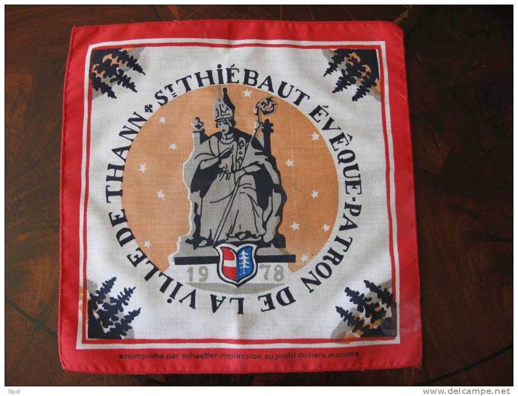 Mouchoir Commémorant La St Thiébaut à Thann En 1978 Réimpression  Par Schaeffer D Un Modèle De 1946par Scheurer-Lauth - Handkerchiefs