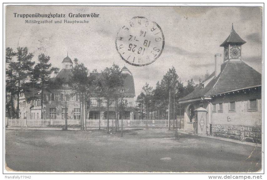 GERMANY - BAVARIA - GRAFENWOHR - Truppenubungsplatz - MILITARGASTHOF UND HAUPTWACHE - 1914 - Grafenwöhr