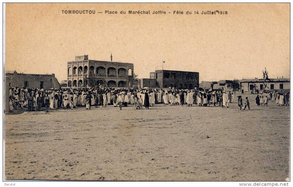 TOMBOUCTOU [Mali] - Place Du Maréchal Joffre. Fête Du 14 Juillet 1918 - Malí