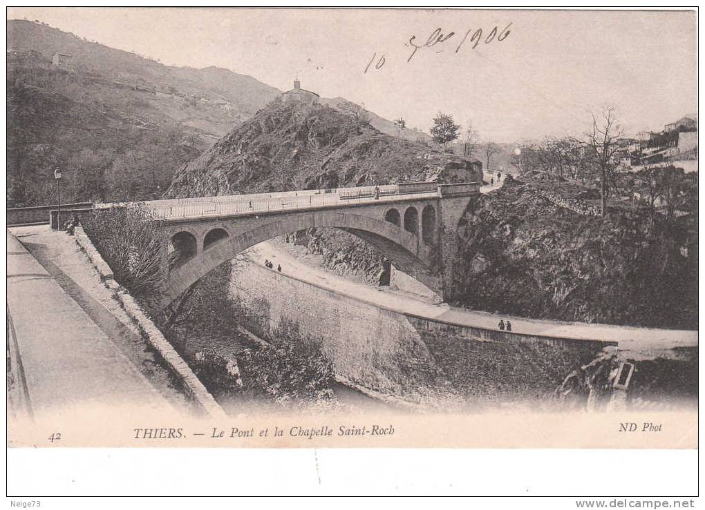 Cpa Du 63 - Thiers - Le Pont Et La Chapelle Saint Roch - Thiers