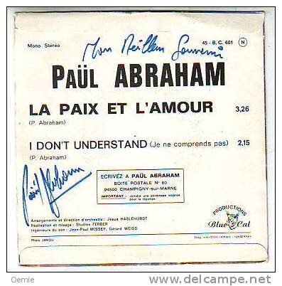 PAUL ABRAHAM  °  LA PAIX ET L´ AMOUR     °° DEDICACE - Autógrafos