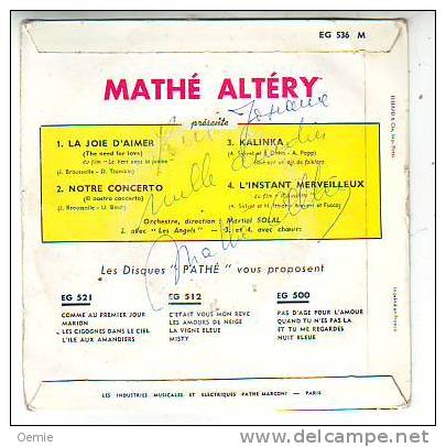 MATHE ALTERY   LA JOIE D' AIMER °°   DEDICACE - Autographs
