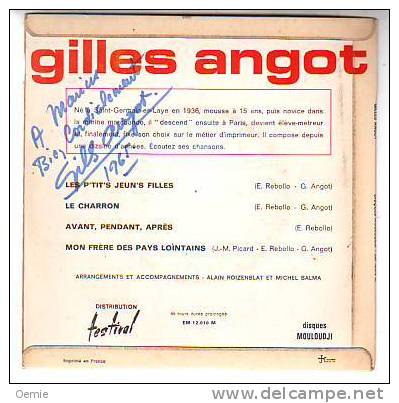 GILLES ANGOT  °°  LES P' TIT' S JEUN'S FILLES  / AVEC AUTOGRAPHE - Handtekening