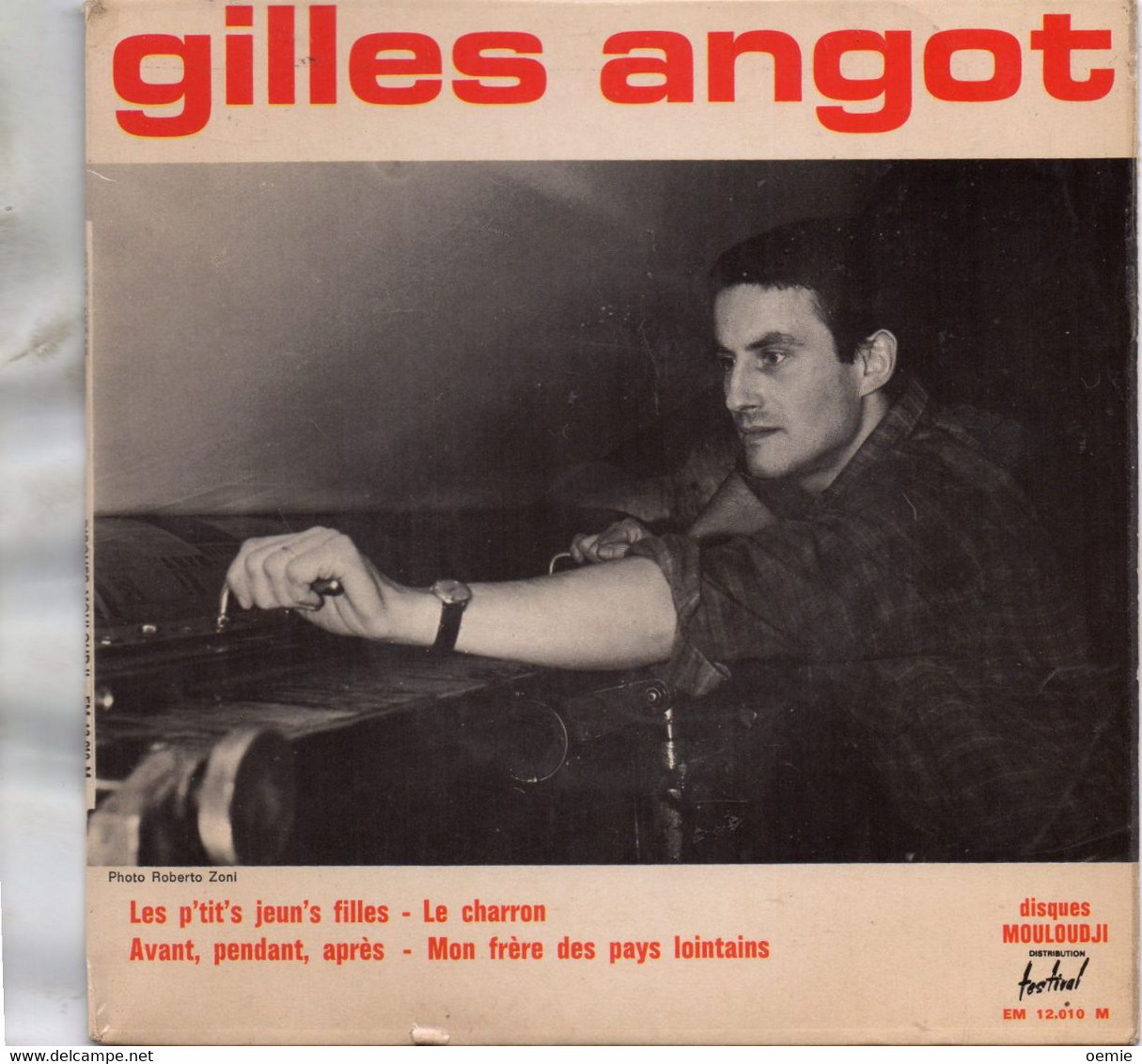 GILLES ANGOT  °°  LES P' TIT' S JEUN'S FILLES  / AVEC AUTOGRAPHE - Autogramme