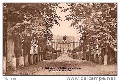BELOEIL - L'Entrée Du Château Prise De La Rue Henri - Belöil