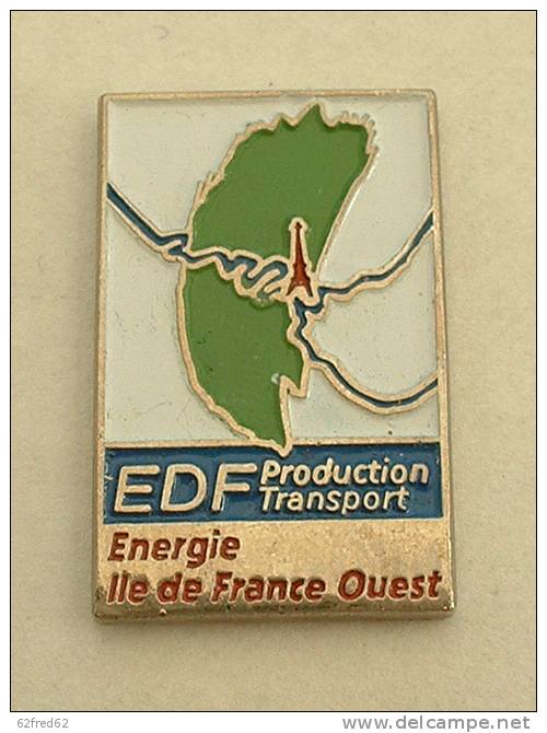PIN´S EDF GDF - PRODUCTION TRANSPORT  ENERGIE  ILE DE FRANCE OUEST - EDF GDF