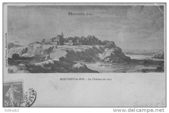 MONTIGNY - Le - ROI . - Le Château En 1640 - Other & Unclassified