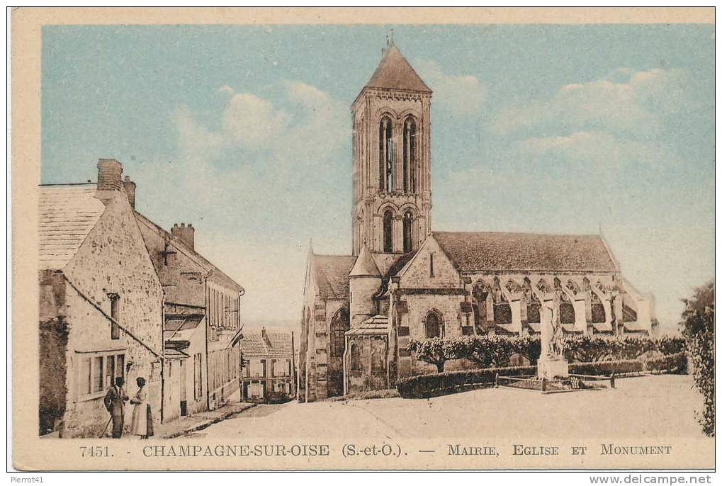 CHAMPAGNE SUR OISE - Mairie, église Et Monument - Champagne Sur Oise