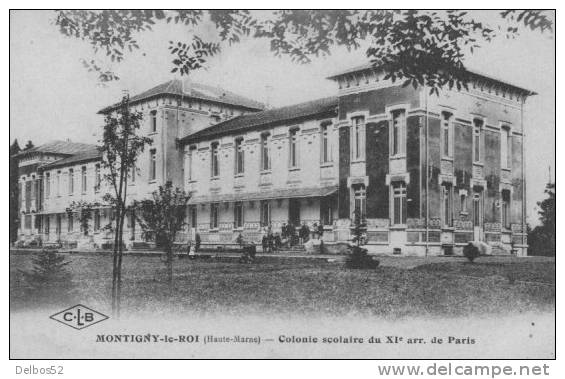 MONTIGNY - Le - ROI - Colonie Scolaire Du XIe Arr . De Paris - Montigny Le Roi