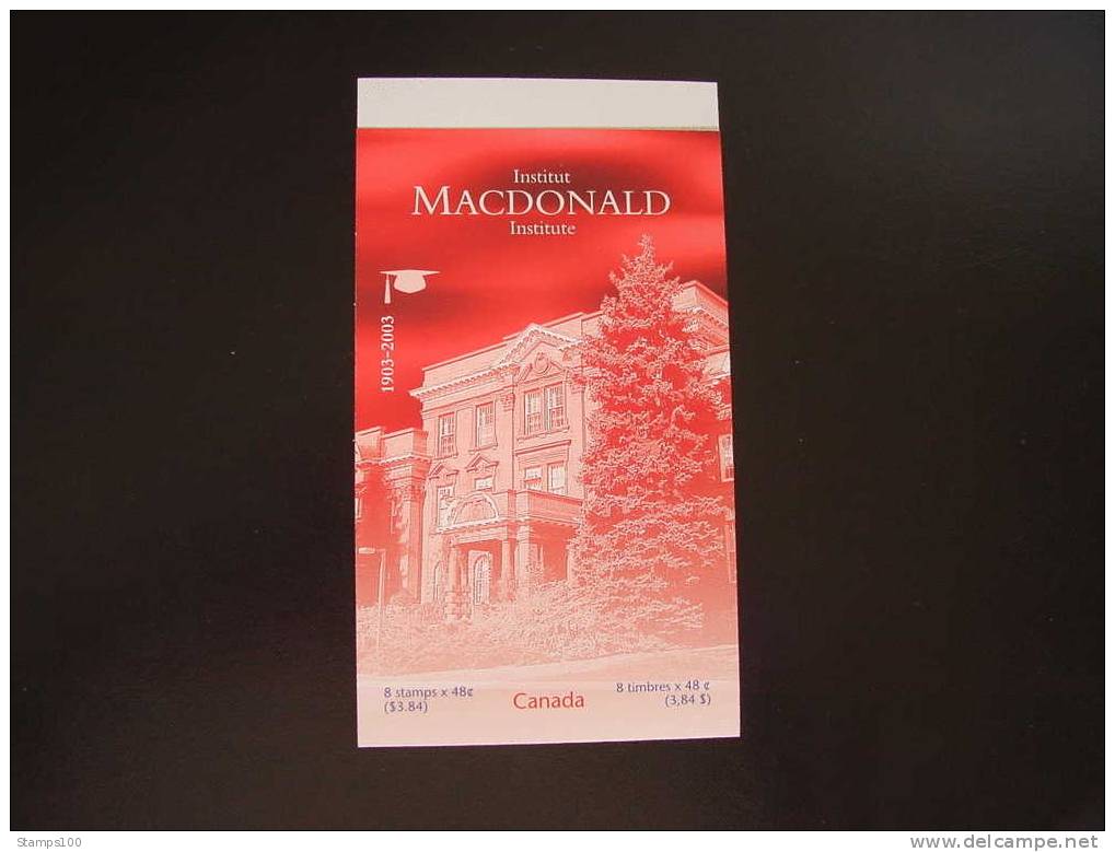 CANADA,  2003,   BOOKLET # 272 MACDONALD INSTITUTE, MNH** (1032200) - Carnets Complets