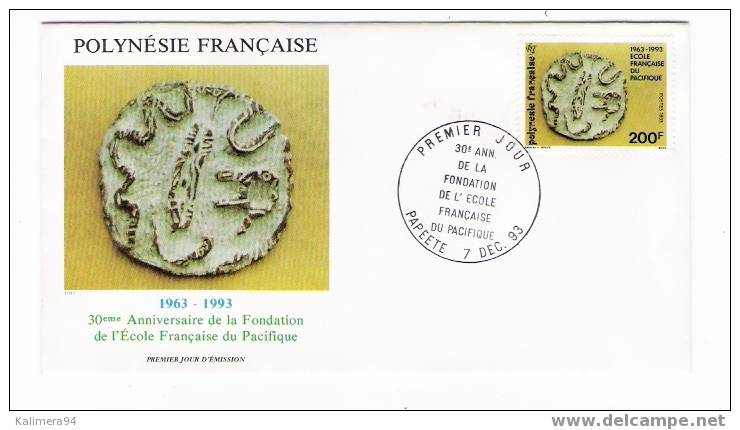 POLYNESIE FRANCAISE ( PAPEETE, TAHITI ) / 30ème ANNIVERSAIRE DE L´ECOLE FRANCAISE DU PACIFIQUE / TIMBRE à 200 F, De 1993 - Tahiti