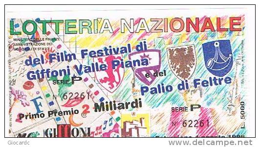 LOTTERIA NAZIONALE DEL  FILM FESTIVAL DI GIFFONI VALLE PIANA E DEL PALIO DI FELTRE    1996 - Biglietti Della Lotteria