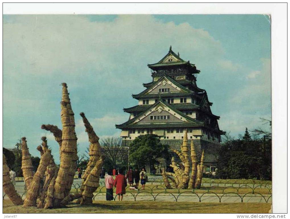 CPM    OSAKA CASTLE     1965 ERECTED BY HIDE-YOSHI TOYOTOMI  AND REBUILT BY LEYASU TOKUGAWA IN 1620 - Osaka