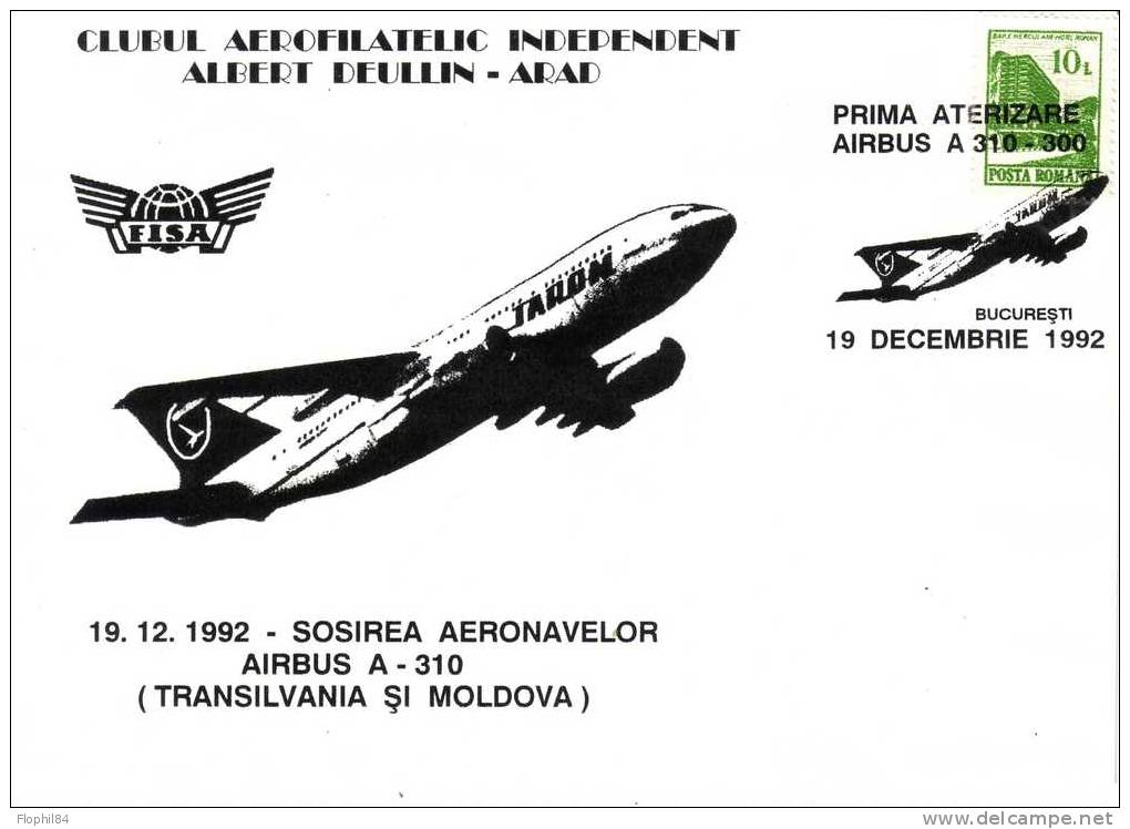 ROUMANIE-PRIMA ATERIZARE AIRBUS A310-300 BUCARESTI 19 DECEMBRE 1992 - Covers & Documents